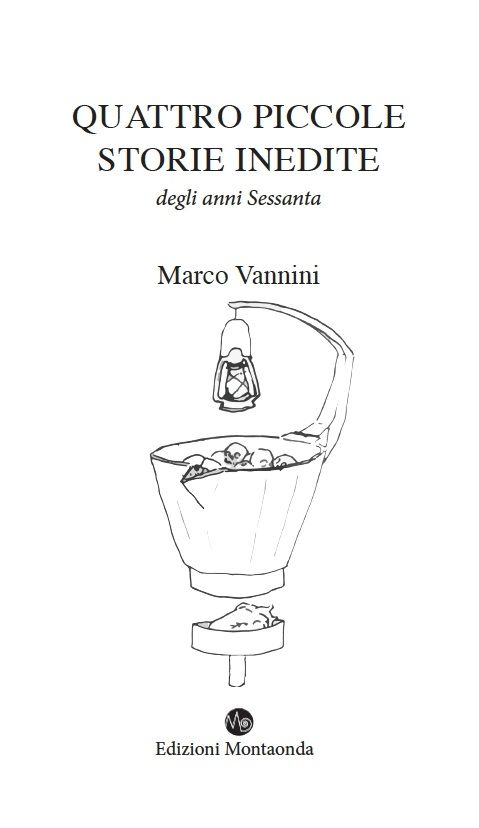 Marco Vannini, QUATTRO PICCOLE STORIE INEDITE