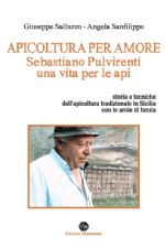 G. Salluzzo- A. Sanfilippo, APICOLTURA PER AMORE