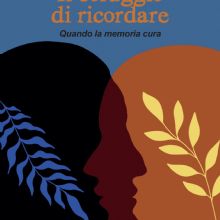 Il coraggio di ricordare