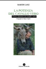 Lanz, Martin, LA POTENZA DEL CAVALLO VERO