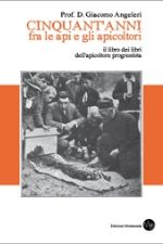 Giacomo Angeleri, Cinquant'anni fra le api e gli apicoltori