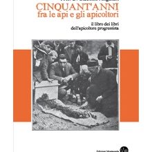 Giacomo Angeleri, Cinquant'anni fra le api e gli apicoltori