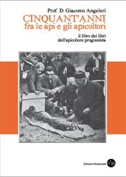 Giacomo Angeleri, Cinquant'anni fra le api e gli apicoltori