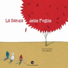 NOVITA' AGOSTO - La danza delle foglie
