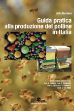 NOVITA' APIMELL MARZO 2017 - GUIDA PRATICA ALLA PRODUZIONE DEL POLLINE IN ITALIA